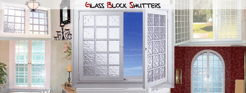 Glass Block Shutters