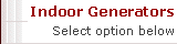 Indoor Generators