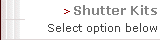 Shutter Kits